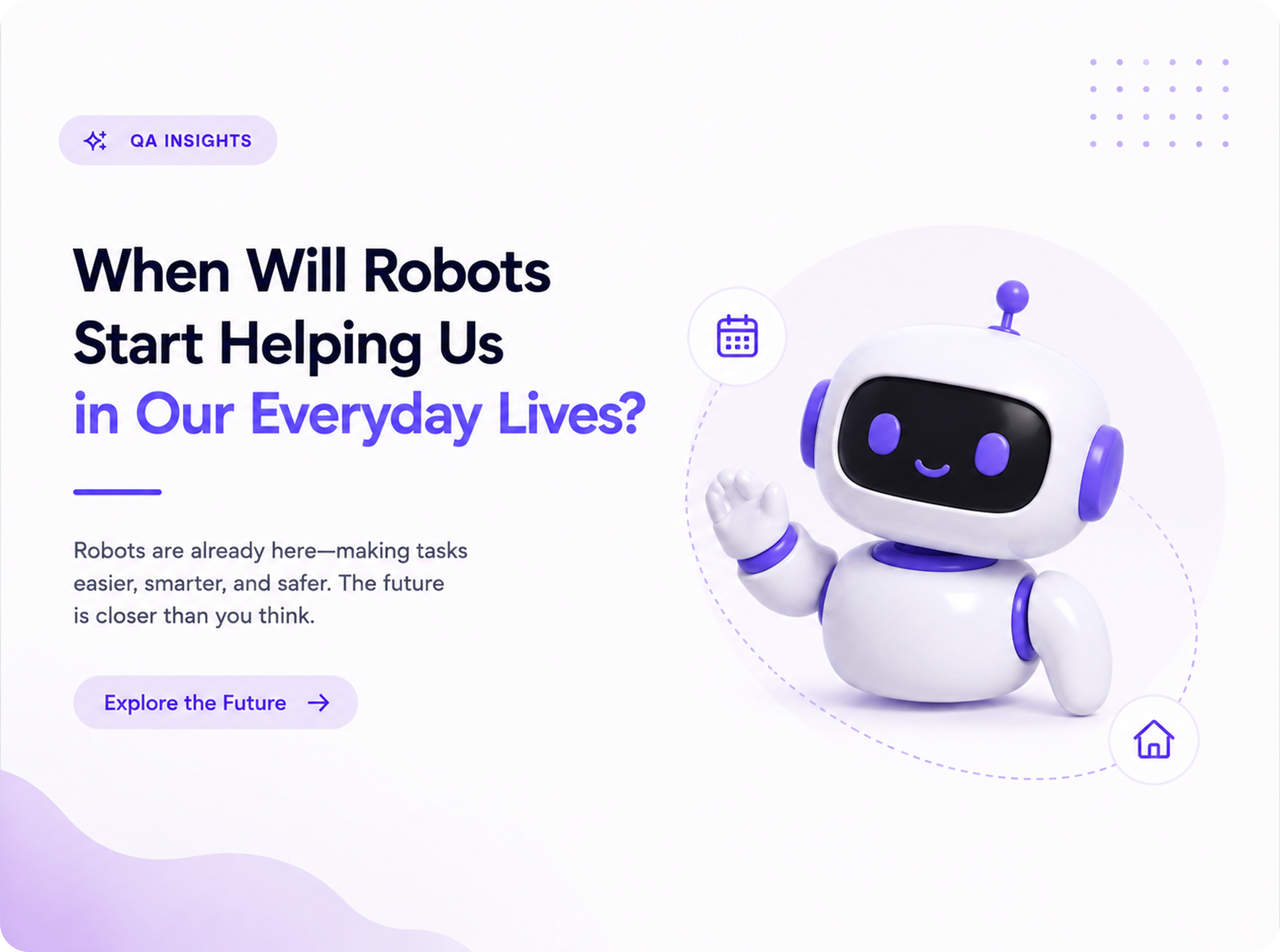 When Will Robots Become Part of Everyday Life?
